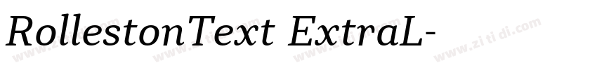 RollestonText ExtraL字体转换